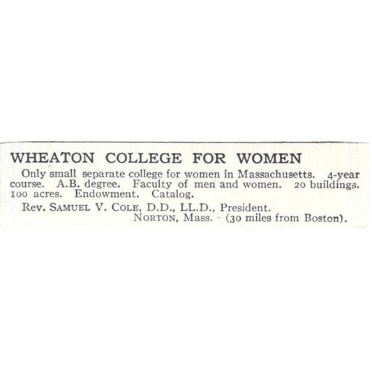 Wheaton College for Women Samuel V. Cole Norton MA c1918 Advertisement AE5-SA11