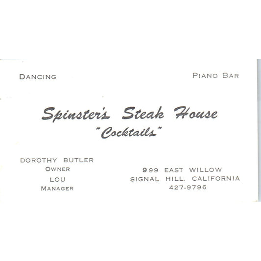 Spinster's Steakhouse Dorothy Butler Signal Hill CA Vintage Business Card SD8-B7