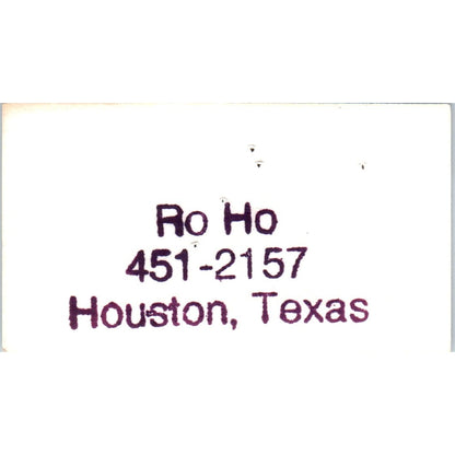 Ro Ho Houston Texas Vintage Business Card SD8-B16