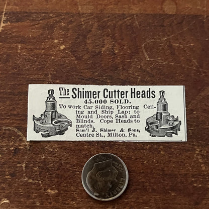 The Shimer Cutter Heads Samuel J Shimer Milton PA Original Advertisement AD8-P29