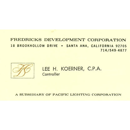 Lee H Koerner Fredricks Development Corp Santa Ana CA Vtg Business Card SC9-B13