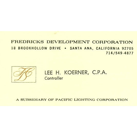 Lee H Koerner Fredricks Development Corp Santa Ana CA Vtg Business Card SC9-B13