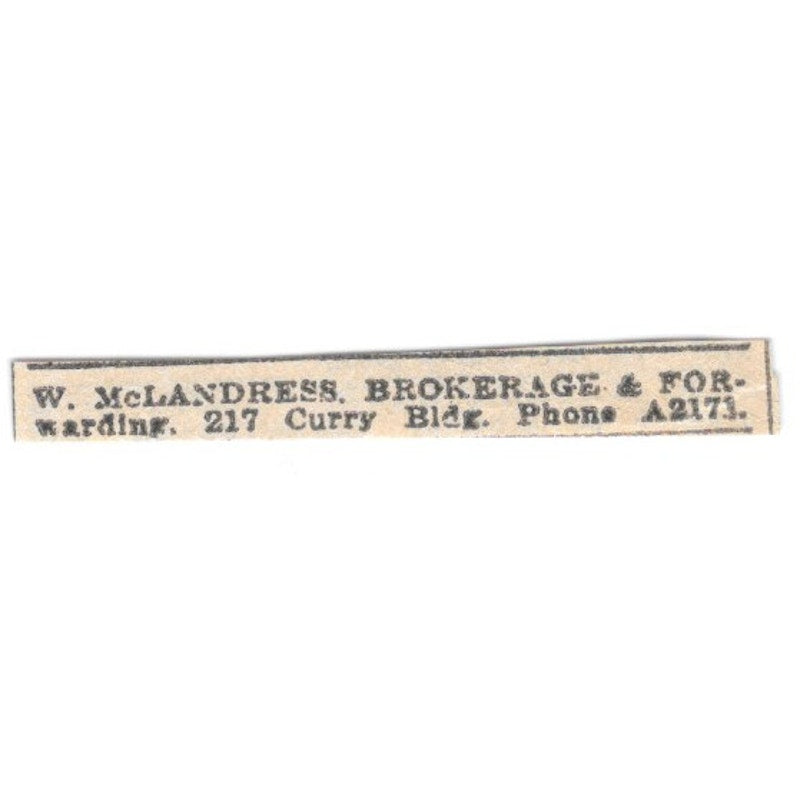 W. McLandress Brokerage & Forwarding 217 Curry Bldg Winnipeg 1920 Ad AG2-S12