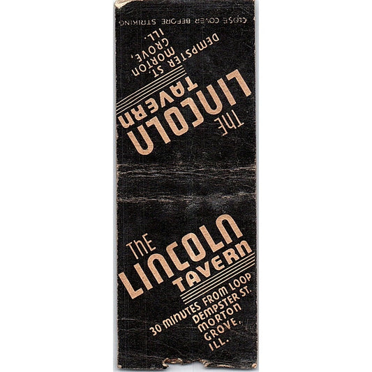 The Lincoln Tavern Morton Grove IL Vintage Matchbook Cover SC7-Y10