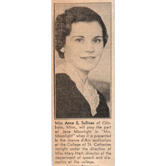 Anne E. Sullivan Chisholm St. Catherine Play 1935 Minneapolis Article AE7-N4