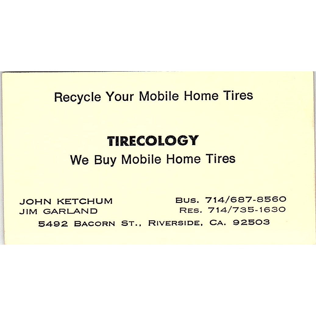 John Ketchum Jim Garland Tirecology Riverside CA Vintage Business Card SE3-B13