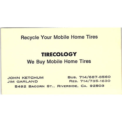 John Ketchum Jim Garland Tirecology Riverside CA Vintage Business Card SE3-B13