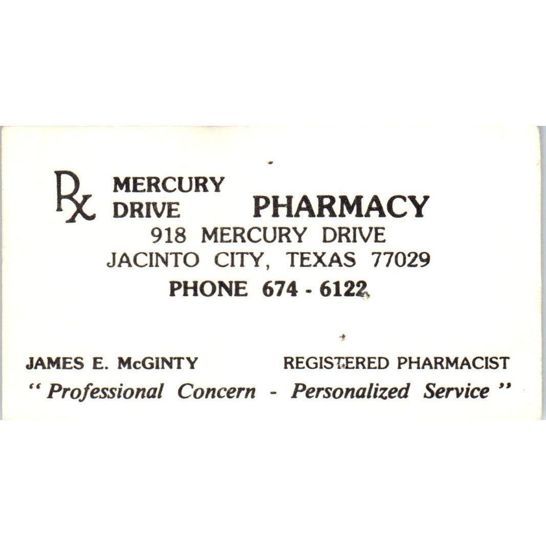 Mercury Drive Pharmacy James E. McGinty Jacinto City TX Business Card SD8-B15