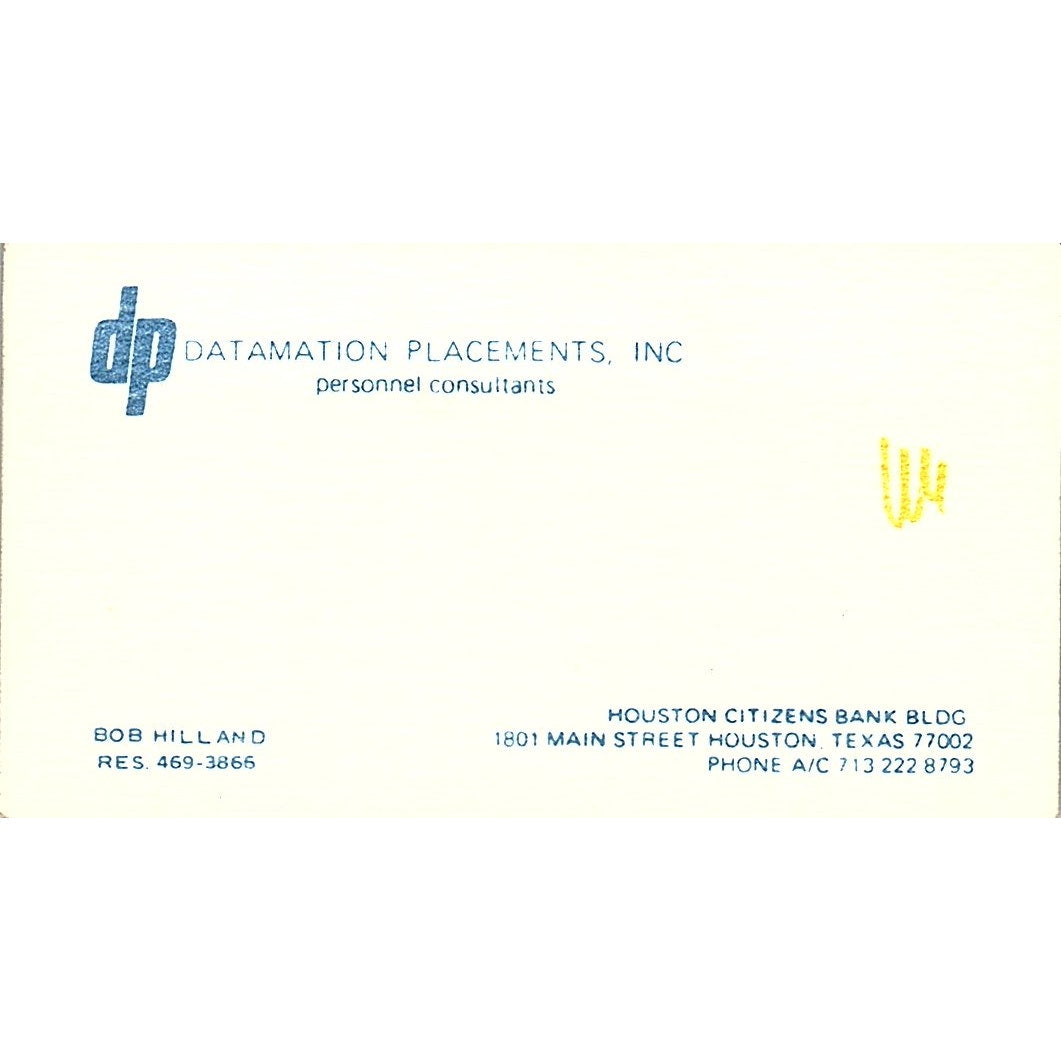 Bob Hilland Datamation Placements Inc Houston TX Vintage Business Card SD9-B2