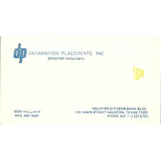Bob Hilland Datamation Placements Inc Houston TX Vintage Business Card SD9-B2