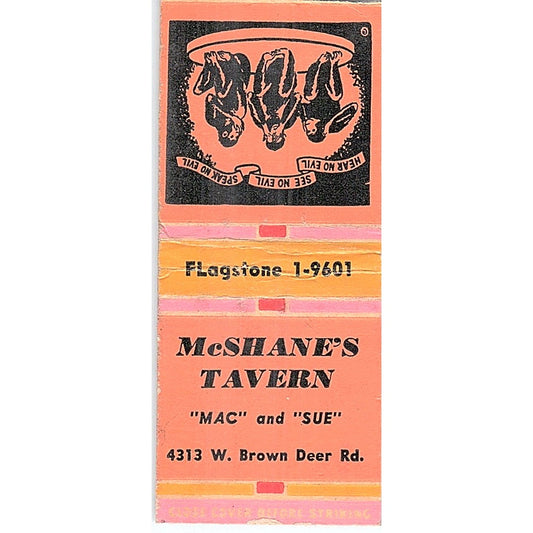 McShane's Tavern Mac & Sue 4313 W. Brown Deer Rd WI Vtg Matchbook Cover SF3-Y1