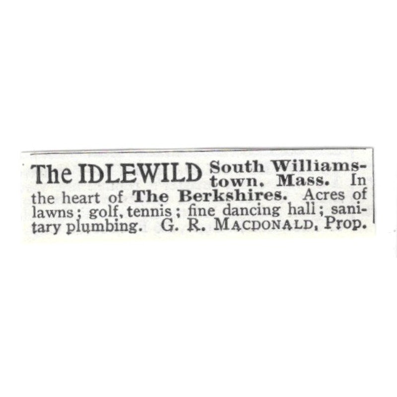 The Idlewild South Williamstown MA Berkshires G.R. Macdonald 1903 Ad AF8-S40