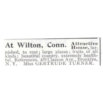 At Wilton CT Attractive House to Rent Miss Gertrude Turner 1903 Ad AF8-S43