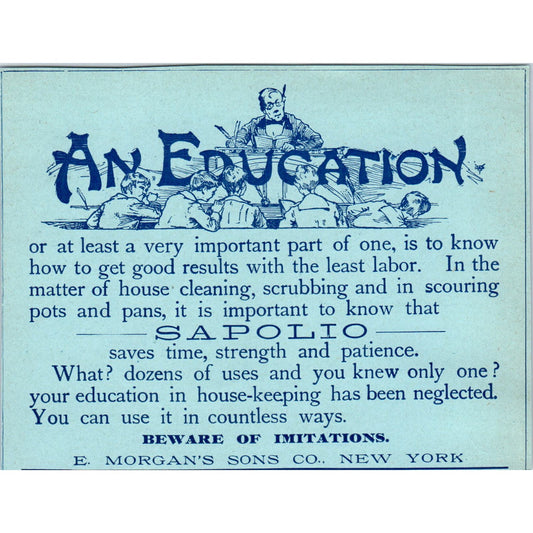 Sapolio Soap E. Morgan's Sons Co NY 1897 Victorian Ad AE9-TS3