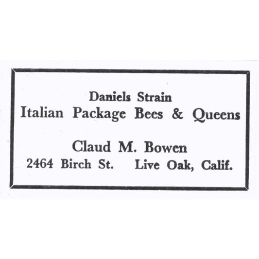 Daniels Strain Bees Claud M. Bowen Live Oak CA 1964 Magazine Ad AB6-S15