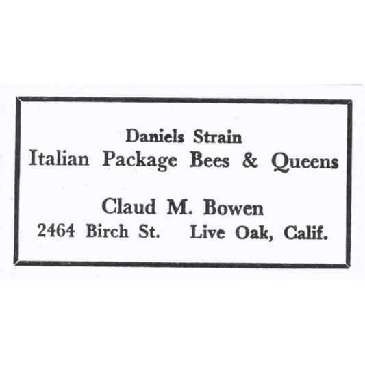Daniels Strain Bees Claud M. Bowen Live Oak CA 1964 Magazine Ad AK6-S15