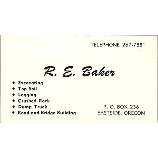 R.E. Baker Excavation Eastside OR Vintage Business Card SD9-B4