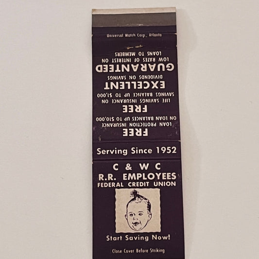 C&WC R.R. Employees Federal Credit Union Vintage Matchbook Cover TB6-MB2-2
