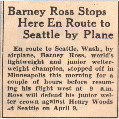 Boxer Barney Ross Stops in Minnesota 1935 Minneapolis Journal Article AE7-N6
