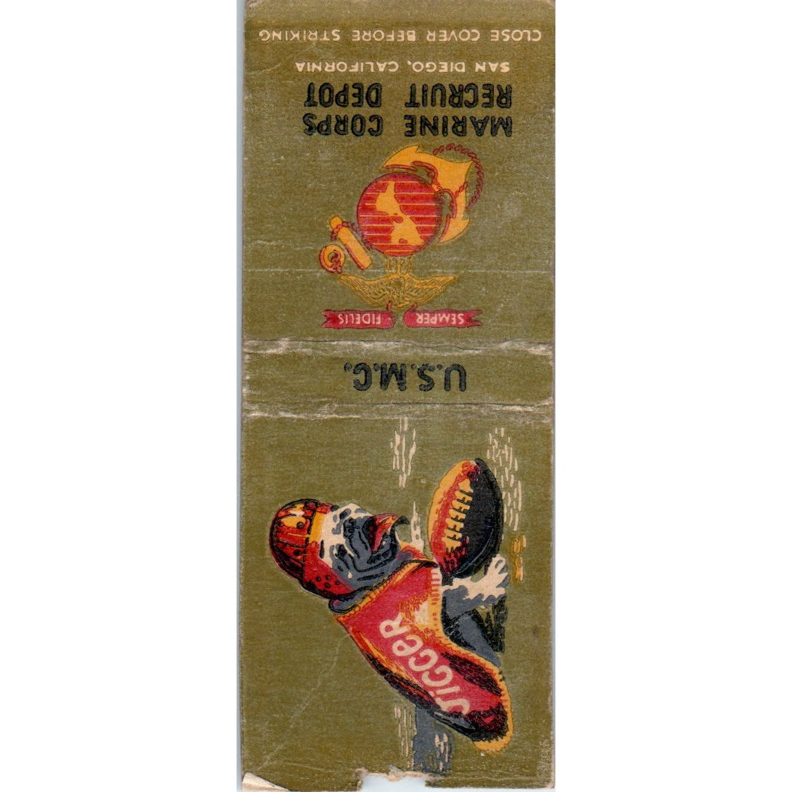 Jigger Football Dog USMC Recruit Depot San Diego Vintage Matchbook Cover SF4-Y8