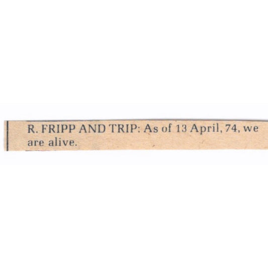 R. Fripp and Trip Alive As of 13 April 74 - 1/4x2 1974 Ad AF6-S9