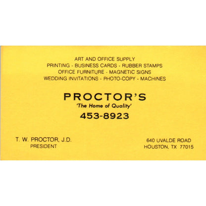 T.W. Proctor Proctor's Art & Office Supply Houston Vintage Business Card SE3-B4