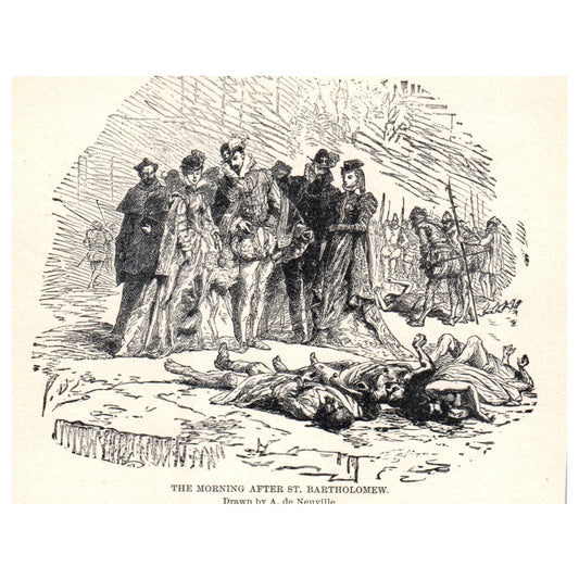 The Morning After St. Bartholomew A. De Neuville 1911 Engraving Print AF5-9