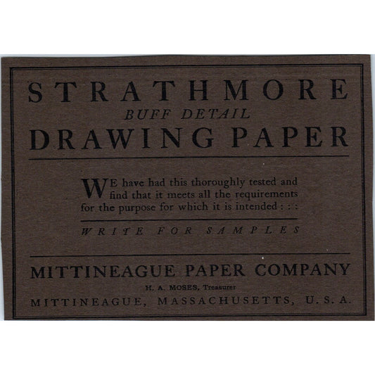 Strathmore Drawing Paper Mittineague Paper Co c1905 Victorian Ad AE9-MA4