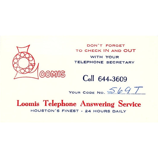 Loomis Telephone Answering Service Houston TX Vintage Business Card SE3-B16