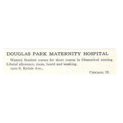 Douglas Park Maternity Hospital Chicago IL 1924 Magazine Ad AD8-O9