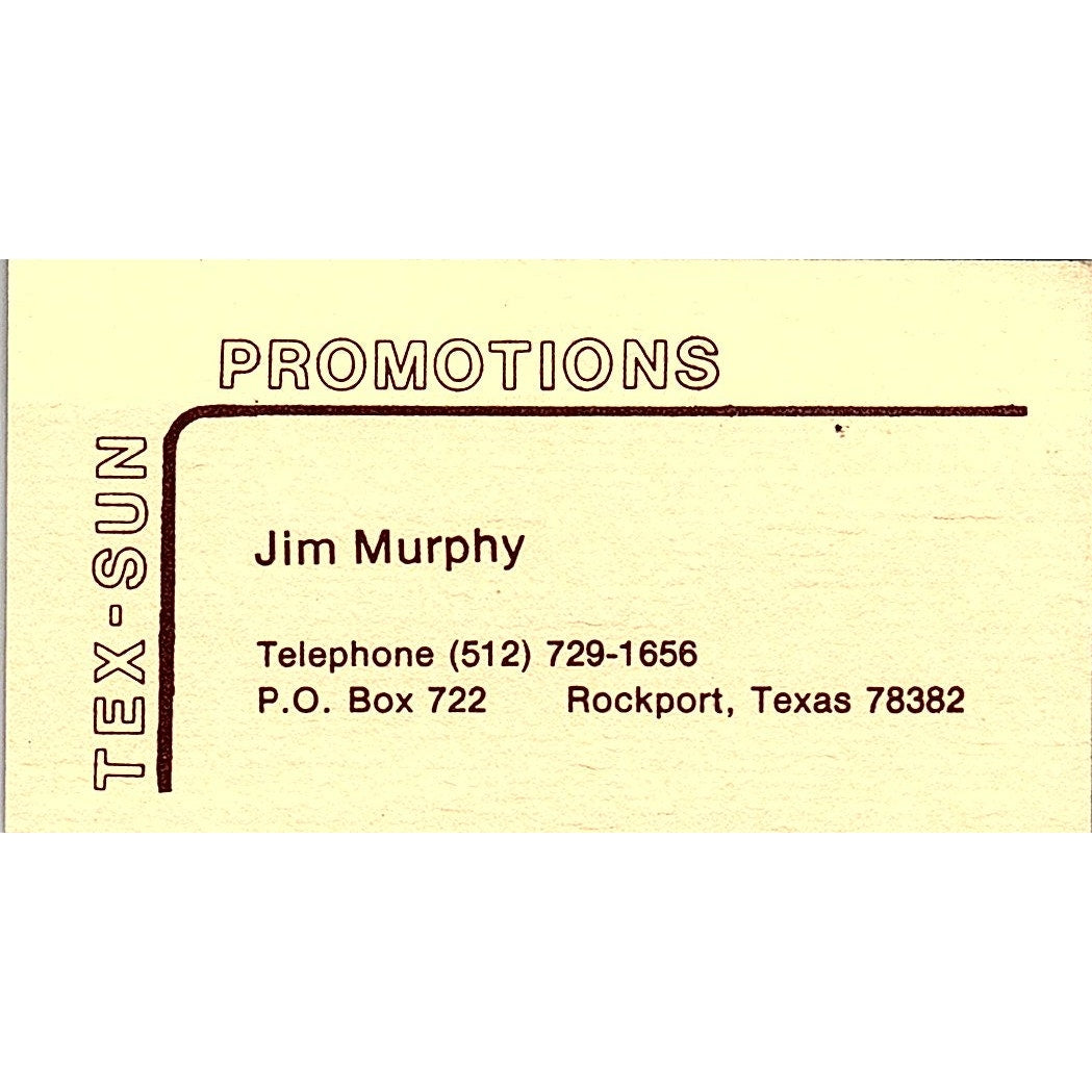 Jim Murphy Tex-Sun Promotions Rockport TX Vintage Business Card SE3-B16