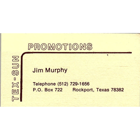 Jim Murphy Tex-Sun Promotions Rockport TX Vintage Business Card SE3-B16