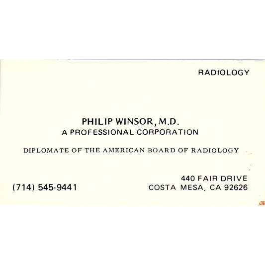 BOARD OF RADIOLOGY Philip Winsor Costa Mesa, CA Vintage Business Card SF3-B7