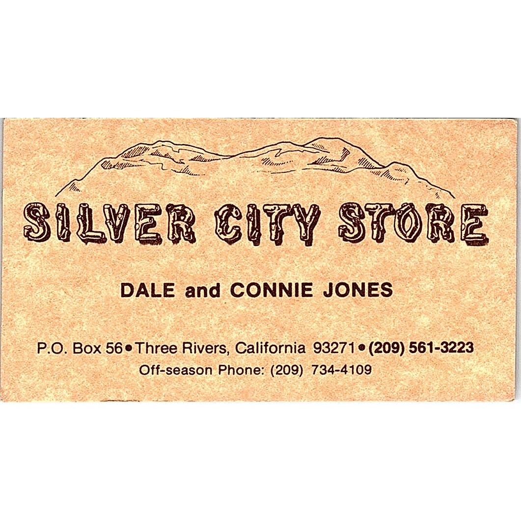 Silver City Store Dale and Connie Jones Three Rivers CA Business Card SF3-B6