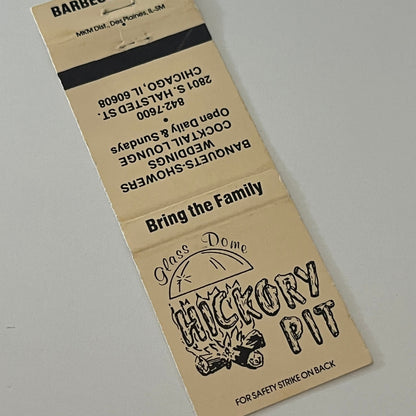 Glass Dome Hickory Pit Halsted St. Chicago Matchbook Cover TB6-MB2-4