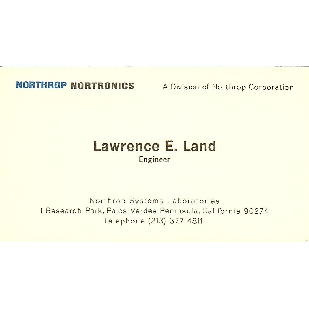 Northrop Systems Laboratories Lawrence E. Land Peninsula CA Business Card SF3-B5