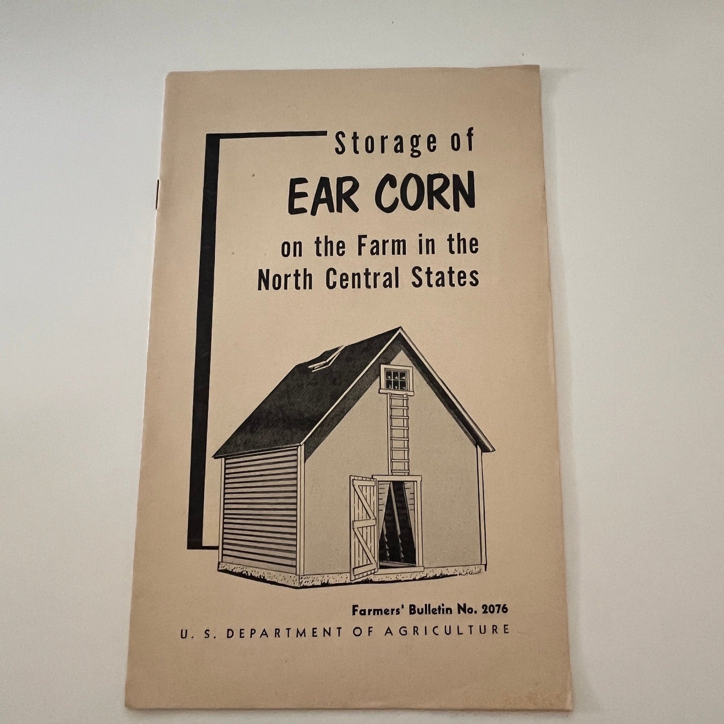 Storage of Ear Corn in North Central States 1955 USDA Farm Bulletin TK2-XB5