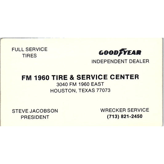 Steve Jacobson FM 1960 Tire & Service Center Houston Vtg Business Card SC9-B4