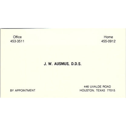J.W. Ausmus DDS Dentistry Houston TX Vintage Business Card SE3-B15