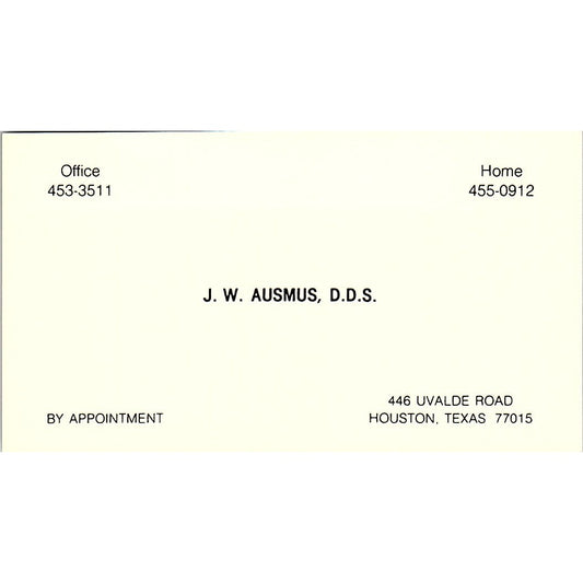 J.W. Ausmus DDS Dentistry Houston TX Vintage Business Card SE3-B15