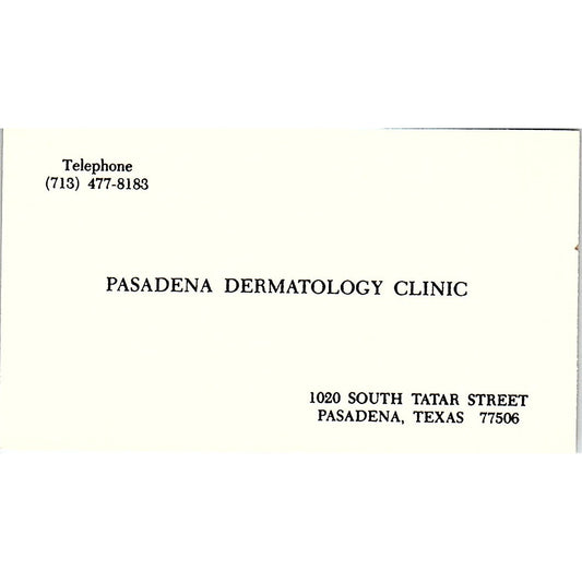 Pasadena Dermatology Clinic Pasadena Texas Vintage Business Card SB4-B1
