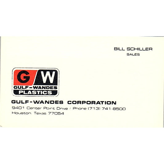 Gulf Wandes Corporation Bill Schiller Houston Texas Vintage Business Card SB4-B8