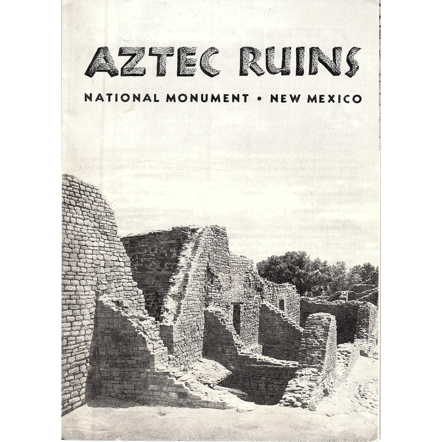 1956 Aztec Ruins National Monument Tourist Souvenir Fold Out Brochure AF9-1