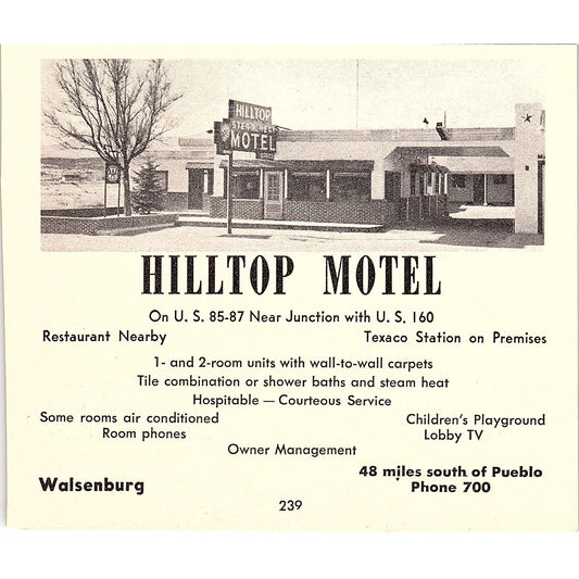 Hilltop Motel Walsenburg CO 1958 Ad AG1-H4