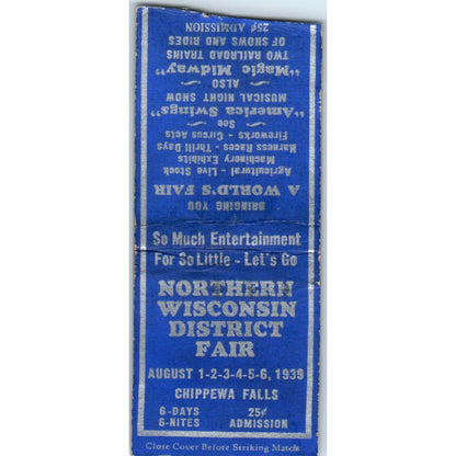 1939 Northern Wisconsin District Fair Chippewa Falls Matchbook Cover SD4-Y9