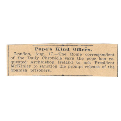 Pope to Ask McKinley for Release of Spanish Prisoners St. Paul 1898 Ad AF2-S2