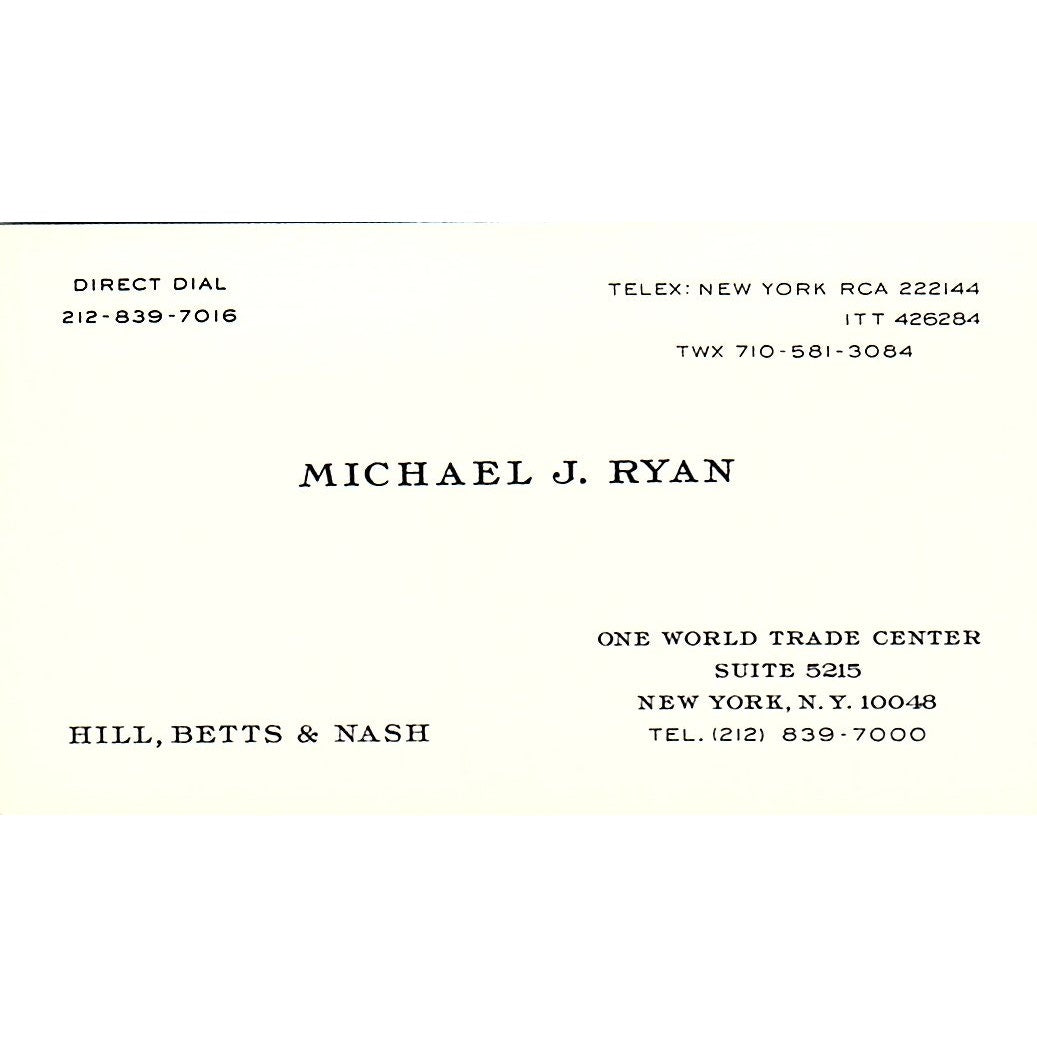 Michael J Ryan Hill, Betts & Nash New York Vintage Business Card SC9-B2