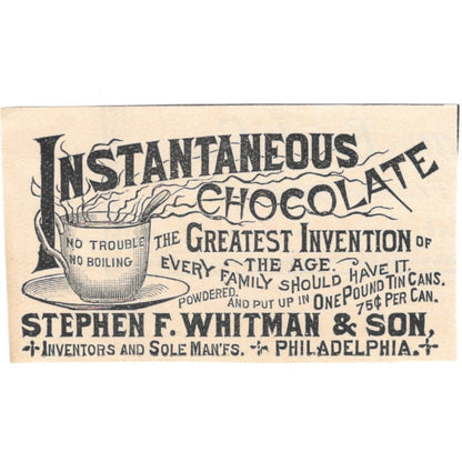 Instantaneous Chocolate Stephen F. Whitman & Son Philadelphia 1892 Ad AB6-S1