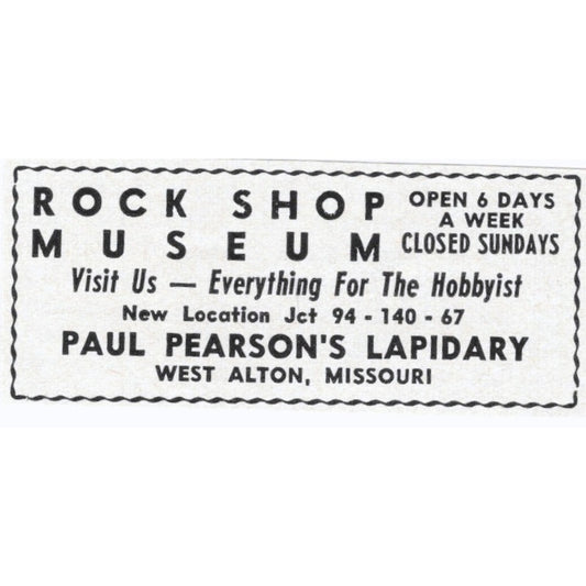 Paul Pearson Lapidary Rock Shop Museum West Alton MO 1964 Magazine Ad AK6-S8