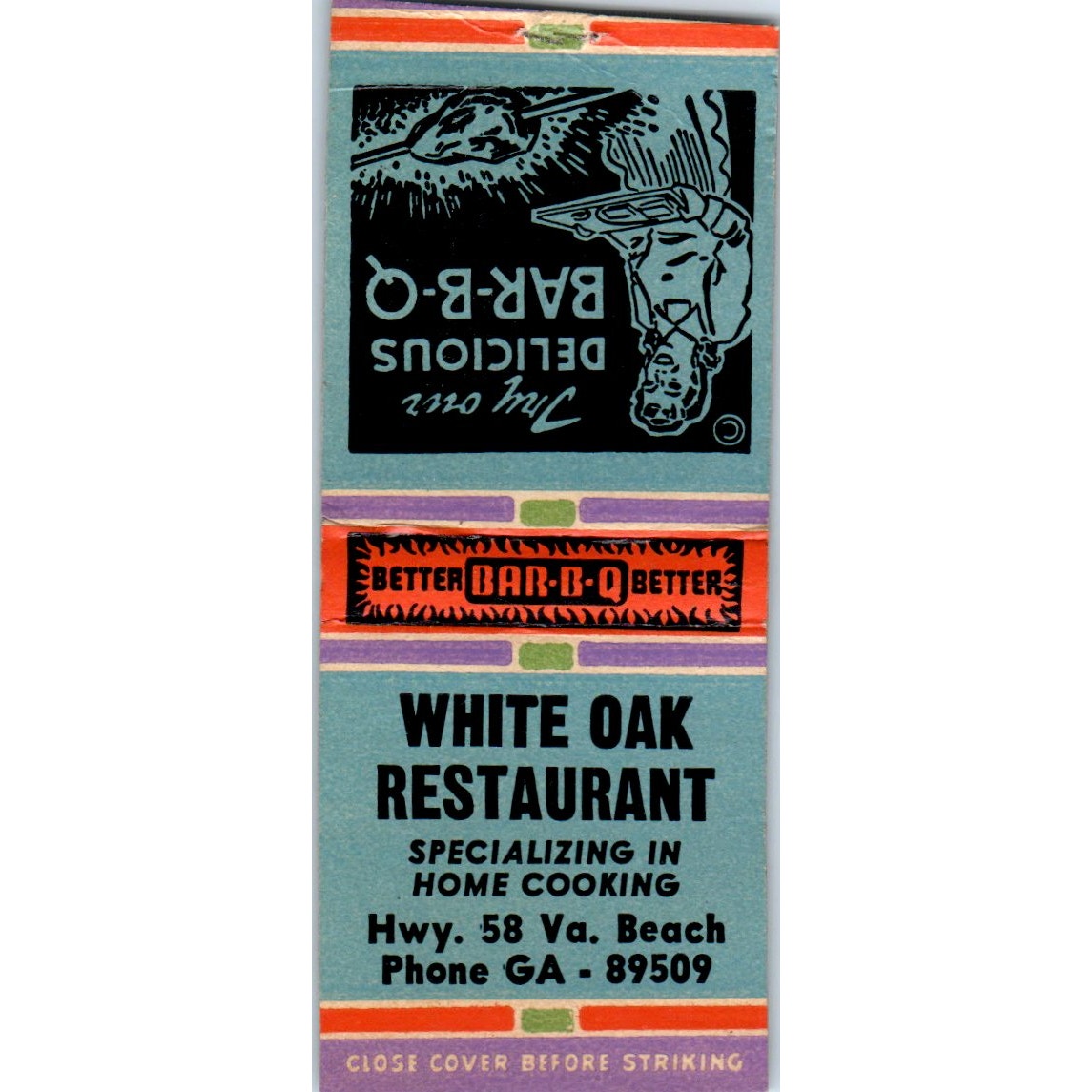 White Oak Restaurant Hwy 58 Va. Beach Vintage Matchbook Cover SD2-Y4